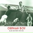 Orphan Boy
