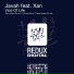 Javah & Rene Ablaze feat. Xan
