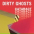 Dirty Ghosts