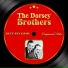 The Dorsey Brothers