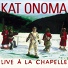 Kat Onoma
