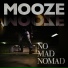 Mooze
