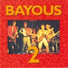 Bayous