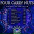 Gilgamesch & Mama Indica Present Four Cary Nuts