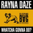 Rayna Daze