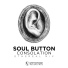 Soul Button, Monarke