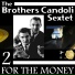 The Brothers Candoli Sextet