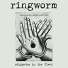Ringworm