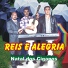Reis e Alegria