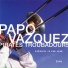 Papo Vazquez