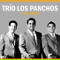Trío Los Panchos