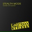 Stealth Mode