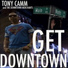 Tony Camm and The Downtown Merchants