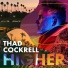 Thad Cockrell, Brittany Howard