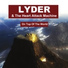 Lyder & The Heart Attack Machine