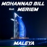 Mohannad Bill feat. Meriem