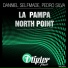Danniel Selfmade & Pedro Silva