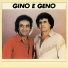 Gino & Geno