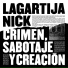Lagartija Nick