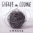 Giggle the Ozone