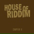 House Of Riddim feat. Cali P. feat. Cali P.