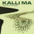 KALLI MA, Plaitum
