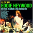 Eddie Heywood and Joe Reisman and His Orchestra