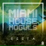 Miami House Moguls