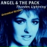 Angel & The Pack