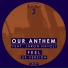 Our Anthem feat. Jaron Natoli