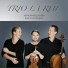 Virva Garam, Trio La Rue, Markus Pelli