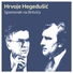 Hrvoje Hegedušić, Ksenija Erker