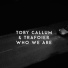 Toby Callum & Trafoier