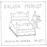 Pausa Merlot