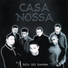 Casa Nossa