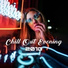 Evening Chill Out Academy, Deep Lounge