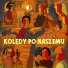Kolędy po Naszemu
