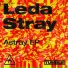 Leda Stray, Geiom