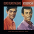 Duo Ouro Negro