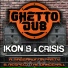 Ikon B & CRISIS