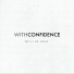 With Confidence