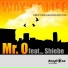 Mr O feat. Sheibe