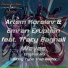 Artem Korolev, Emran Eruption feat. Tracy Bagnall