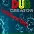 Dubcreator