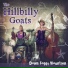The Hillbilly Goats