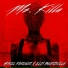 Mykel Forever feat Elji BeatzKilla