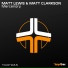 Marc Lewis, Matt Clarkson