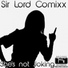 Sir Lord Comixx