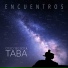 Taba y los del Cielo feat. Chino Mansutti