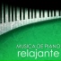 Musica Relajante Piano Master